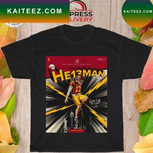 2022 Heisman Trophy Winner Issue He13man T-shirt