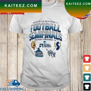 2022 Ncaa Division Ii Football Semifinals The Road To Mckinney Tx T-Shirt