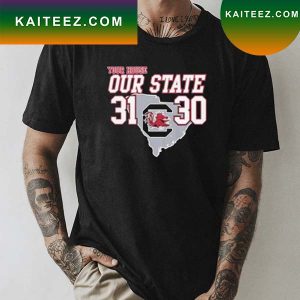 2022 Palmetto Bowl Champions USC Our State 31-30 T-Shirt