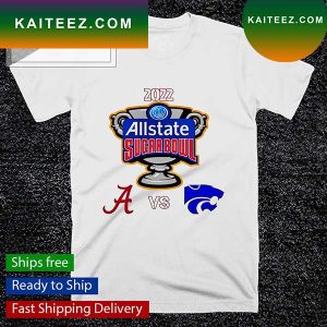 2022 Sugar Bowl Alabama Crimson Tide vs The Kansas State Wildacats T-shirt