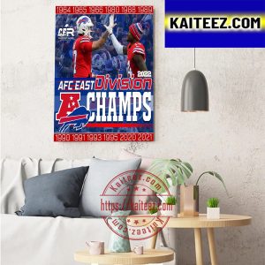 3rd Consecutive Season The Buffalo Bills Are 2022 AFC East Champions Art Decor Poster Canvas