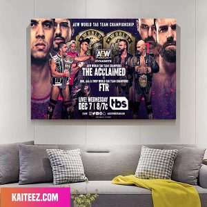 AEW World Tag Team Championship Wrestling The Acclaimed Poster