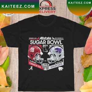 Alabama Crimson Tide vs Kansas State Wildcats Allstate Sugar Bowl 89th T-shirt