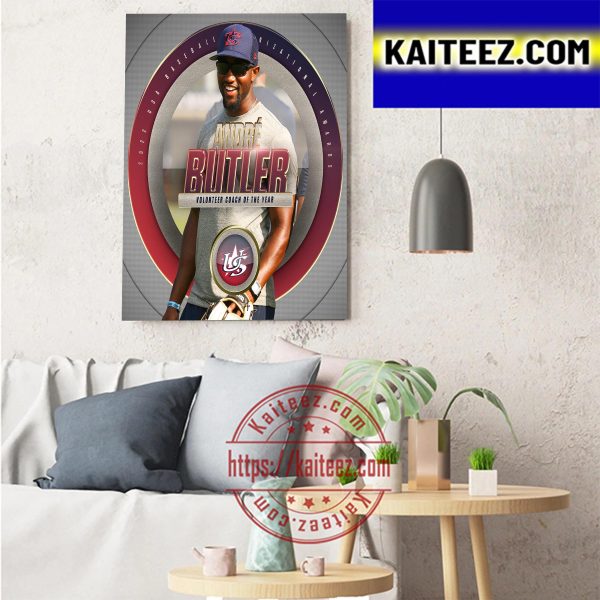 Andre Butler Is Volunteer Coach Of The Year In 2022 USA Baseball Organizational Awards Art Decor Poster Canvas