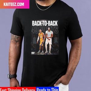 Anthony Davis Los Angeles Lakers Is The First With Back To Back 40 PT Games Since Kobe Did It Fan Gifts T-Shirt