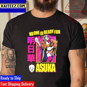 Asuka No One Is Ready For Asuka Vintage T-Shirt