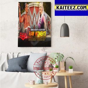 Bianca Belair Vs Alexa Bliss For WWE Raw Womens Championship Art Decor Poster Canvas
