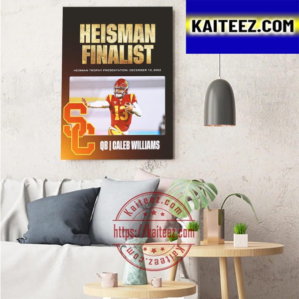 Caleb Williams 2022 Heisman Trophy Finalists QB USC Trojans Art Decor Poster Canvas