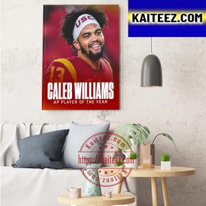 Caleb Williams Is The AP Player Of The Year With USC Football Art Decor Poster Canvas
