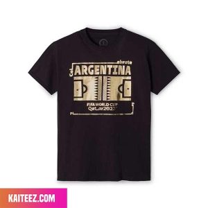 Celebrate Argentina Team To Win FIFA World Cup Qatar 2022 Fan Gifts T-Shirt