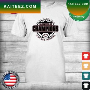 Chicago Maroons 2022 NCAA Division III Men’s Soccer National Champions T-Shirt