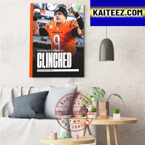 Cincinnati Bengals Clinched 2022 NFL Playoffs Art Decor Poster Canvas