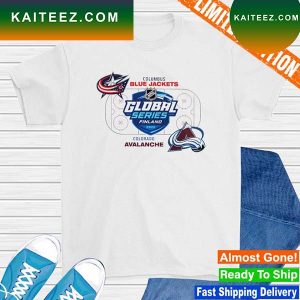 Colorado Avalanche vs Columbus Blue Jackets Tee Nhl Global Series T-shirt