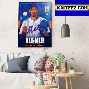 Edwin Diaz 2022 All MLB First Team RP New York Mets Art Decor Poster Canvas