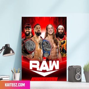 Elias x Matthew Riddle x Usos Brothers Only One Team Can Leave WWE Raw As The WWE Tag Team Champions Poster