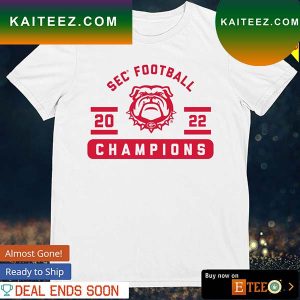 Georgia Bulldogs Champions 2022 SEC Football Conference T-shirt