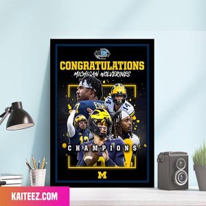 Hail To The Victors Michigan Wolverines Are 2022 Champions Go Blue Poster