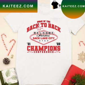 Home of the back to back welcome fo Falbulous Sack Lake City Utah UT Conference Champs T-shirt