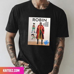 If The Teen Titans Wore High Fashion as Robin Fan Gifts T-Shirt