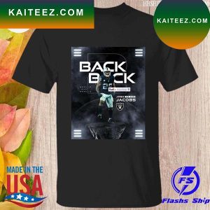 Josh Jacobs back to back is fedex ground player of the week T-shirt