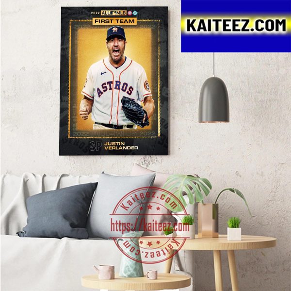 Justin Verlander 2022 All MLB First Team SP Selection Houston Astros Art Decor Poster Canvas