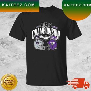 K-State Wildcats Vs TCU Frogs 2022 Big 12 Football Championship Arlington T-shirt