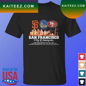 Kansas City Chiefs San Francisco Giants city of champions 2023 T-shirt