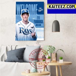 Kansas City Royals Welcome LHP Ryan Yarbrough Art Decor Poster Canvas