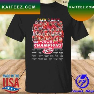 Kansas City Chiefs back 2 back 2022 afc west champions signatures T-shirt