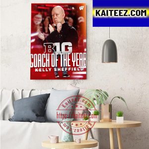 Kelly Sheffield 2022 BIG Ten Conference Coach Of The Year Wisconsin Volleyball Art Decor Poster Canvas