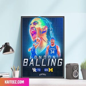 Kentucky Men Basketball Bringing Home To The Win London Balling Poster