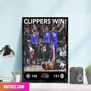 LA Clippers Win – LA Clippers Defeat Detroit Pistons With 142 Points Home Decorations Canvas-Poster