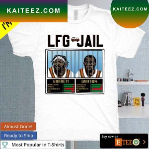 LFG Jail Garrett and Watson T-shirt
