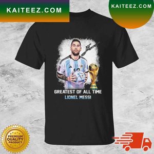 Lionel Messi Greatest Of All Time Signature T-shirt