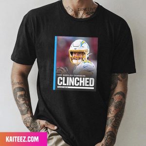 Los Angeles Chargers – Clinched Are Going Back To The Playoffs For The First Time Since 2018 Unique T-Shirt
