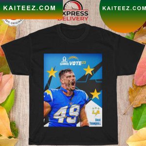 Los Angeles Chargers Drue tranquill pro bowl game T-shirt