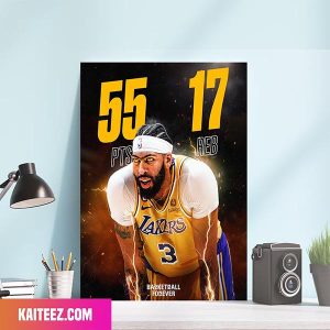 Los Angeles Lakers Anthony Davis Dominates With 55 PTS 17 REB As The Lakers Defeat The Wizards Poster