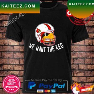 Louisville Cardinals helmet we want the KEG T-shirt