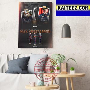 Max Verstappen Is The 2022 International Racing Driver Of The Year Art Decor Poster Canvas