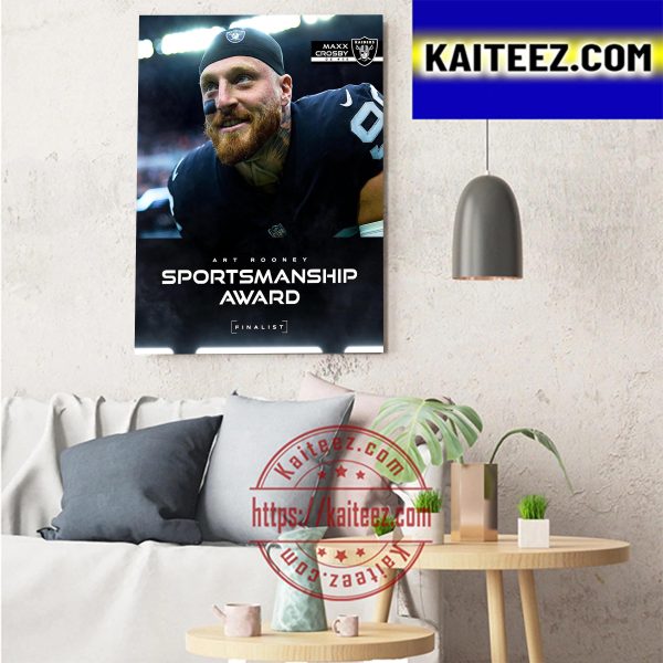 Maxx Crosby Is Art Rooney Sportsmanship Award Finalists Art Decor Poster Canvas