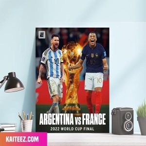 Messi And Argentina Mbappe And France The FIFA World Cup 2022 Final Is Set Home Decor Canvas-Poster