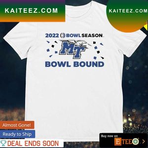 Middle Tennessee 2022 bowl season bowl bound T-shirt