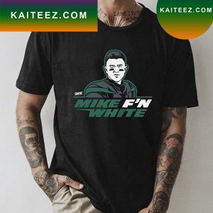 Mike F’N White for New York Football Fans Classic T-Shirt