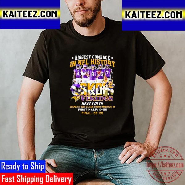 Minnesota Vikings Biggest Comeback In NFL History Skol Vikings Beat Colts Vintage T-Shirt