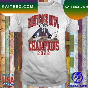 Mortgage Bowl champions 2022 T-shirt