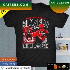 Most points in Damian Lillard Portland Trail Blazers signature T-shirt
