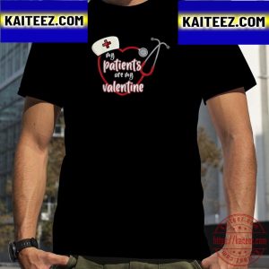 My Patients Are My Valentines Valentine Day For Nurse Vintage T-Shirt