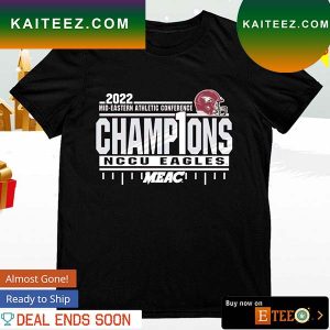 NCCU Eagles 2022 Mid-Eastern Athletic Conference champions T-shirt