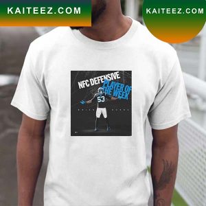 NFC defensive player of the week Brian Burns T-shirt