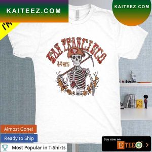 NFL x Grateful Dead x 49ers T-shirt